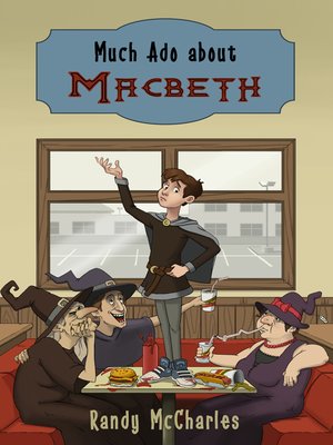 cover image of Much Ado about Macbeth